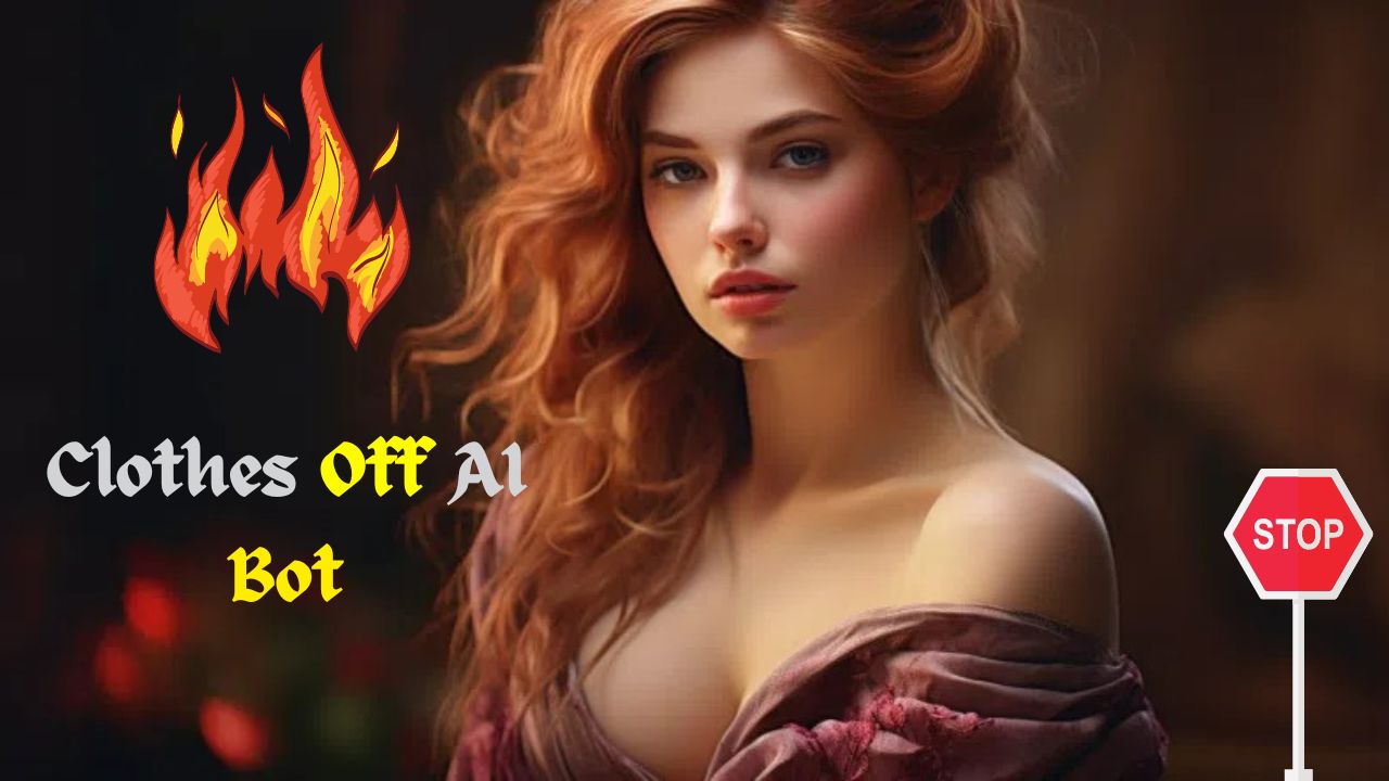 Clothes Off AI Bot free